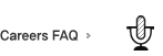 Careers FAQ